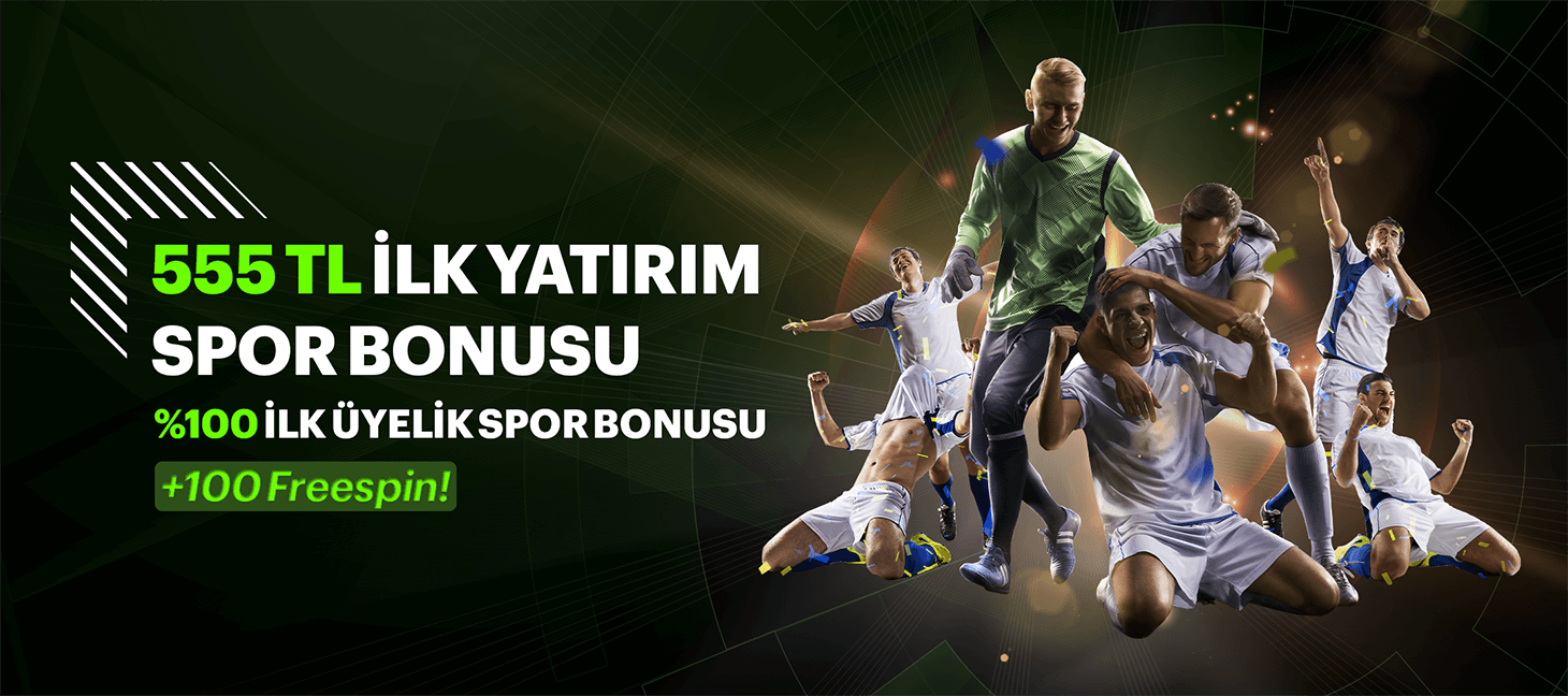 %100 İlk Yatırım Spor Bonusu